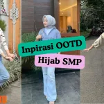 ootd hijab remaja smp simple, stylish, dan kekinian