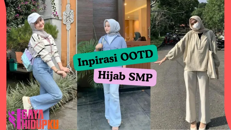 ootd hijab remaja smp simple, stylish, dan kekinian